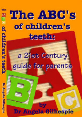 The ABC's of childrens teeth